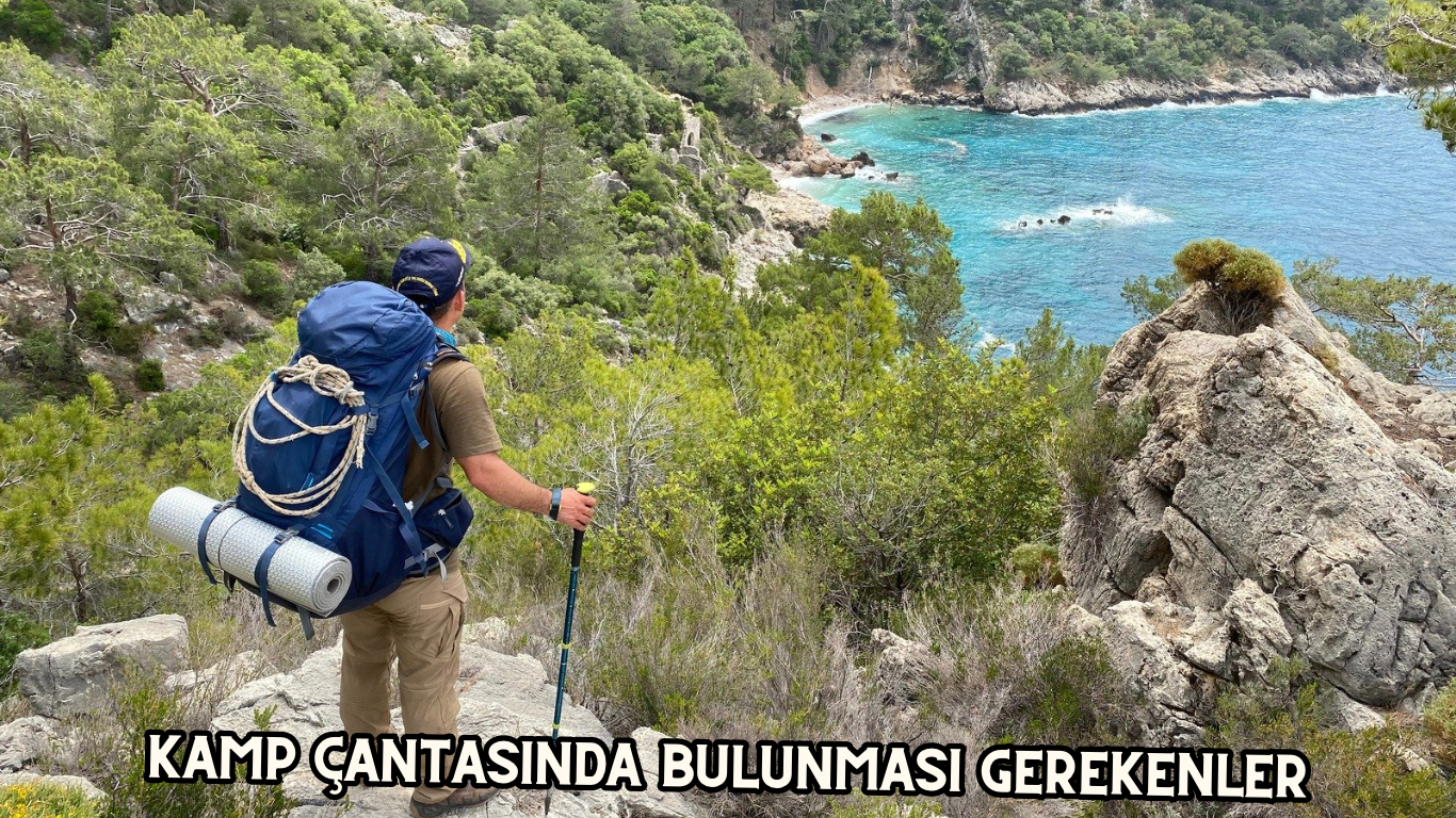 Kamp Çantasında Bulunması Gerekenler