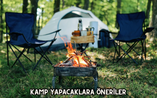 Kamp Yapacaklara Öneriler