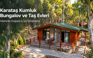 Karataş Kumluk Bungalov ve Taş Evleri | Adana